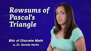 Discrete Math 02 Rowsums of Pascals Triangle [upl. by Asial450]