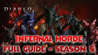 Infernal Horde Full Guide Unlock Infernal Compass Abyssal Scroll and Many More Diablo 4 Season 5 [upl. by Yhtac]