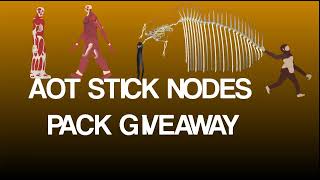 AOT Stick Nodes Pack Giveaway [upl. by Auqemahs]