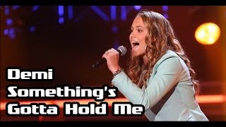 Demi  Somethings Gotta Hold Me The Voice Kids 3 The Blind Auditions [upl. by Lee17]