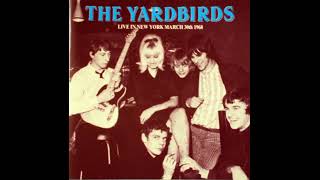 The Yardbirds  Live New york March 30Th 1968 Full Album unofficial 1988 [upl. by Adaval]