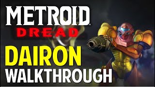 Metroid Dread DAIRON  Morph Ball Bomb Speed Booster amp Grapple Beam Upgrades Walkthrough amp Guide [upl. by Etnaihc28]