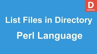 Perl Programming Display All Files in Directory [upl. by Einahets]