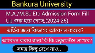 Bankura University PG Admission Form Fill Up Full Process [upl. by Eilagam]