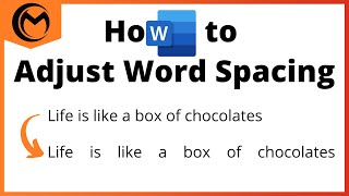 How to Adjust the Spacing Between Words in Microsoft Word [upl. by Cedell448]