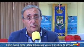 Premio Contursi Terme La Valle del Benessere vincono le eccellenze del territorio [upl. by Akemed]