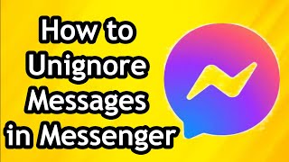 How to Unignore Messages in Messenger Without Replying [upl. by Lemon273]