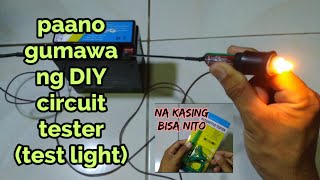 DIY test light o circuit tester paano gumawa [upl. by Nelyahs339]