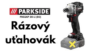 Malý Aku rázový uťahovák Parkside Performance PDSSAP 20Li D3  Recenzia Test [upl. by Chobot574]