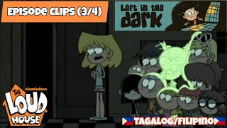 The Loud House  Left In The Dark 34 Tagalog dub [upl. by Thin384]