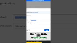 Como fechar o Excel dentro do Power Automate [upl. by Novaj]