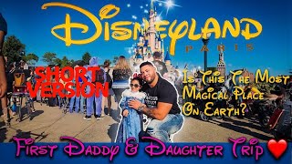 Disneyland Paris 2024 Trip with My Daughter Short Version [upl. by Erdnael]