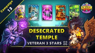 Kingdom Rush 5 Alliance  Campaign 13  Desecrated Temple  Veteran 3 Stars [upl. by Johnnie]