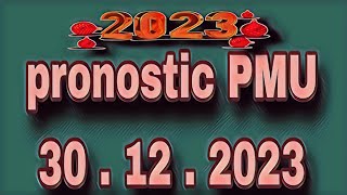 pronostic PMU samedi 30 décembre 2023 [upl. by Orianna]