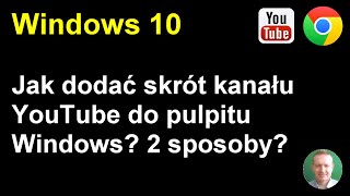 Jak dodać skrót kanału YouTube do pulpitu Windows [upl. by Taimi]