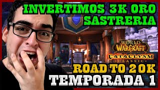 Temporada 1 Road to 20k de oro  Subimos Sastrería de 450 a 525  WoW Cata Classic [upl. by Yziar]