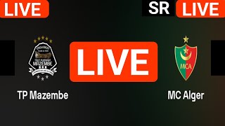 TP Mazembe vs MC Alger live match today score updates  CAF Champions League live score [upl. by Remmer]