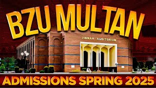 BZU Multan Admissions Spring 2025  Bahauddin Zakariya University Multan  Vehari  Lodhran [upl. by Aiouqes]