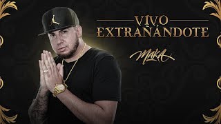 MAKA  Vivo Extrañándote Audio Oficial [upl. by Kedezihclem577]