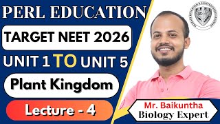 PLANT KINGDOM  LECTURE  4  11th BIOLOGY  Ft Baikuntha Sir [upl. by Rubin592]