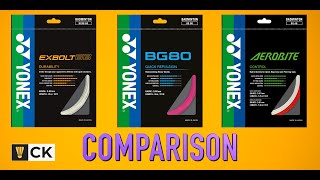 Yonex Exbolt 68 vs Yonex BG80 vs Yonex Aerobite Which is the best badminton string for you [upl. by Eisserc]