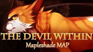 The Devil Within Mapleshade MAP Completed [upl. by Baras]