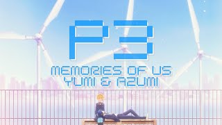 Memories of Us  A Memories of You Dual Mix  Persona 3 vs Reload [upl. by Alburg]