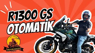 BMW R1300 GS Otomatik ASA Test Sürüşü İlk İzlenimlerim [upl. by Norvall]