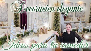 Ideas modernas y elegantes de como decorar tu comedorIdeas navideñas [upl. by Nnaeiluj]