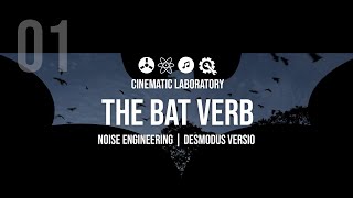 The Bat Verb  Part 01  Noise Engineering Desmodus Versio [upl. by Pearson]