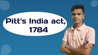 Pitts India act  Pitts India act of 1784 kya hai [upl. by Prissy]