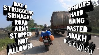 DAY 8  AMRISTER to DHARMASALA  SRINAGAR VIA FAILED  LADAKH 2019  FZ25  TAMIL [upl. by Siravat]