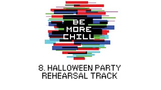 Halloween Party  8  Be More Chill [upl. by Damali]