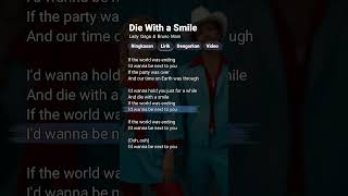 Die With a Smile  Lady Gaga amp Bruno Mars Lyrics diewithasmile ladygaga brunomars [upl. by Schulman]