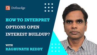 How to interpret  Options Open Interest Buildup  Definedge  OPSTRA [upl. by Yltsew]