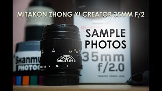 MITAKON ZHONG YI CREATOR 35MM F2 MANUAL LENS  SAMPLE PHOTOS [upl. by Sileas]