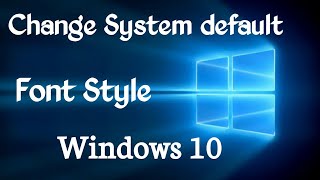 How to Change the default system font on Windows 10 [upl. by Yllen]