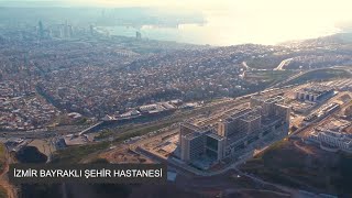 İzmir Bayrakli Şehir Hastanesi Tanıtım Filmi [upl. by Heron]