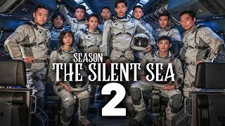 The Silent Sea season 2 release date movie trailer Is The Silent Sea season 2 happening [upl. by Sorilda498]