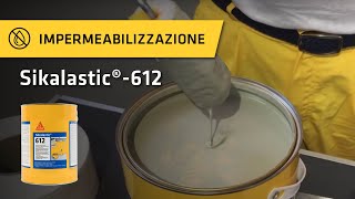 Sikalastic®612  Come impermeabilizzare velocemente tetti terrazze e balconi [upl. by Arodasi]