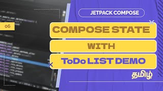 State in Jetpack Compose with Todo List Demo  Jetpack Compose for Android beginners in Tamil [upl. by Elon]