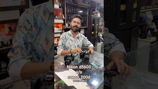 Nikon d5600 vs canon 200d call 7972999937 [upl. by Rofotsirk]