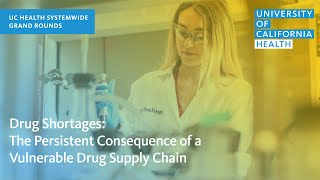 Drug Shortages The Persistent Consequence of a Vulnerable Drug Supply Chain [upl. by Schargel804]