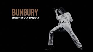 Bunbury  Parecemos Tontos California Live [upl. by Aivalf]