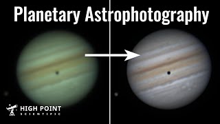 Process Your Planetary Astrophotography  High Point Scientific [upl. by Winton]