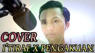 AL ITIRAF X PENGAKUAN  COVER BY RAMA WIRA [upl. by Agemo]