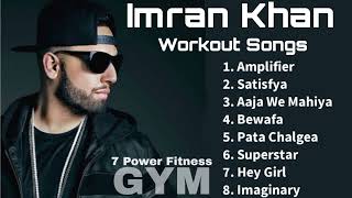 Imran Khan Workout Songs  Imran Khan Gym Songs  7 Power Fitness [upl. by Christy]