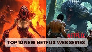 TOP 10 New Netflix Series 2024  Adventure Movies on Netflix 2024  Action Series [upl. by Yelda93]