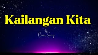 KAILANGAN KITA  REGINE VELASQUEZ Karaoke Lyrics cover opm [upl. by Ahsiloc]