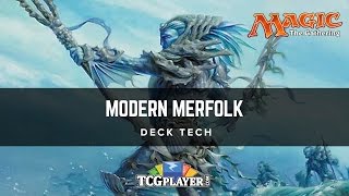 MTG Modern Merfolk  Deck Tech [upl. by Urata]